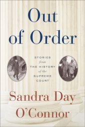 book Out of order: stories from the history of the Supreme Court