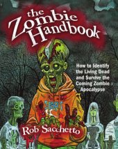 book The zombie handbook: how to identify the living dead and survive the coming zombie apocalypse