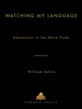 book Watching my language: adventures in the word trade