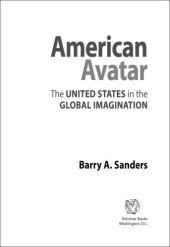 book American avatar the United States in the global imagination