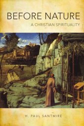 book Before nature: a Christian spirituality