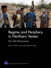 book Regime and Periphery in Northern Yemen: The Huthi Phenomenon