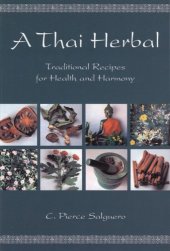 book A Thai herbal: traditional recipes for health and harmony