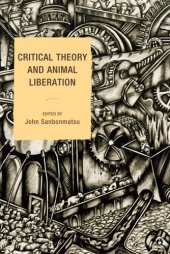 book Critical Theory and Animal Liberation