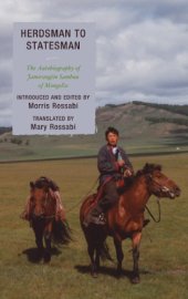 book Herdsman to statesman: the autobiography of Jamsrangiin Sambuu of Mongolia