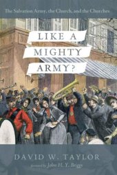 book Like a Mighty Army?: The Salvation Army, the Church, and the Churches