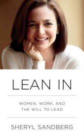 book Lean In: Women, Work and the Will to Lead