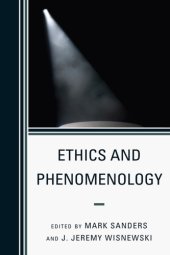 book Ethics and Phenomenology