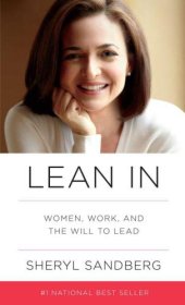 book Lean In: Women, Work, and the Will to Lead