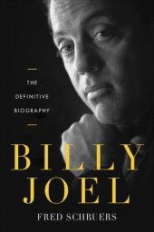 book Billy Joel: The Definitive Biography