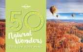 book 50 Natural Wonders To Blow Your Mind