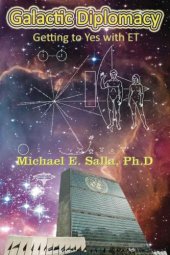 book Galactic Diplomacy: Getting to Yes with ET