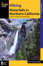 book Hiking waterfalls in Northern California: a guide to the region's best waterfall hikes