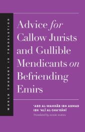 book Advice for Callow Jurists and Gullible Mendicants on Befriending Emirs