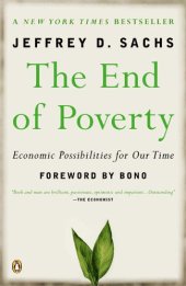 book The End of Poverty: Economic Possibilities for Our Time