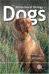 book The Behavioural Biology of Dogs: (Cabi Publishing)