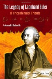 book The Legacy of Leonhard Euler: A Tricentennial Tribute
