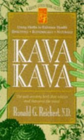 book Kava Kava: The Anti-Anxiety Herb That Relaxes and Sharpens the Mind (Keats Good Herb Guide Series)