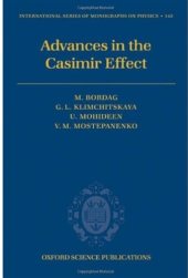 book Advances in the Casimir Effect (International Series of Monographs on Physics)