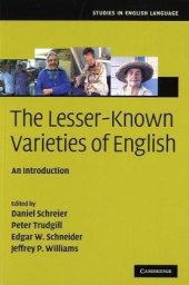 book The Lesser-Known Varieties of English: An Introduction (Studies in English Language)