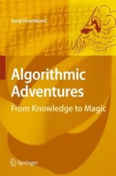 book Algorithmic Adventures: From Knowledge to Magic