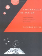 book Knowledge in Action: Logical Foundations for Specifying and Implementing Dynamical Systems