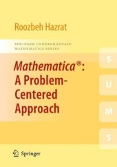 book Mathematica®: A Problem-Centered Approach