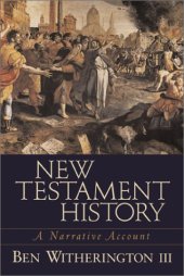 book New Testament History: A Narrative Account