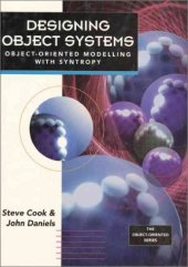 book Designing Object Systems: Object-Oriented Modelling with Syntropy