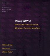 book Using MPI-2: Advanced Features of the Message Passing Interface (Scientific and Engineering Computation)