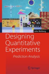 book Designing Quantitative Experiments: Prediction Analysis