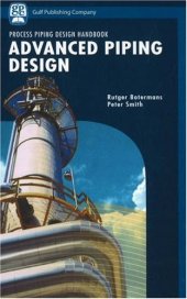 book Advanced Piping Design (Process Piping Design Handbook) (v. II)