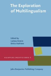 book The Exploration of Multilingualism: Development of research on L3, multilingualism and multiple language acquisition (Aila Applied Linguistics Series)