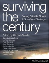 book Surviving the Century: Facing Climate Chaos and Other Global Challenges