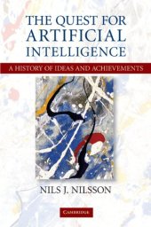 book The quest for artificial intelligence: a history of ideas and achievements