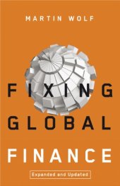 book Fixing Global Finance (Forum on Constructive Capitalism)