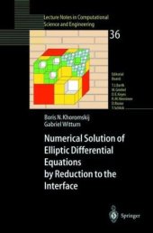 book Numerical Solution of Elliptic Differential Equations by Reduction to the Interface