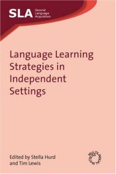 book Language Learning Strategies in Independent Settings (Second Language Acquisition)