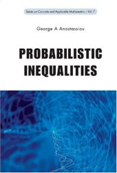 book Probabilistic Inequalities (Concrete and Applicable Mathematics)