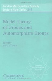 book Model Theory of Groups and Automorphism Groups