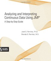 book Analyzing and Interpreting Continuous Data Using JMP:: A Step-by-Step Guide