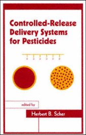 book Controlled-release delivery systems for pesticides