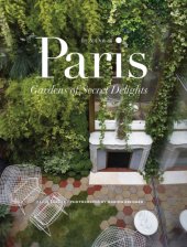 book In and out of Paris: gardens of secret delights