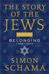 book The Story of the Jews, Volume 2