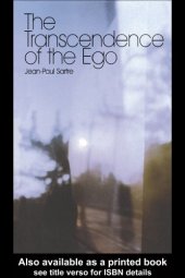 book Transcendence of the ego: a sketch for a phenomenological