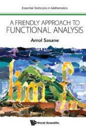 book Friendly Approach To Functional Analysis, A