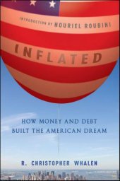 book Inflated: How Money and Debt Built the American Dream