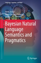 book Bayesian Natural Language Semantics and Pragmatics