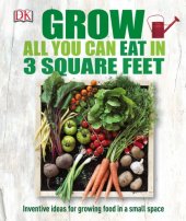 book Grow all you can eat in 3 square feet