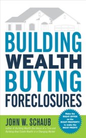 book Building wealth buying foreclosures